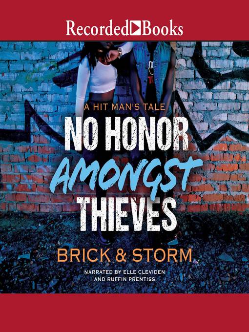 Title details for No Honor Amongst Thieves by Brick - Available